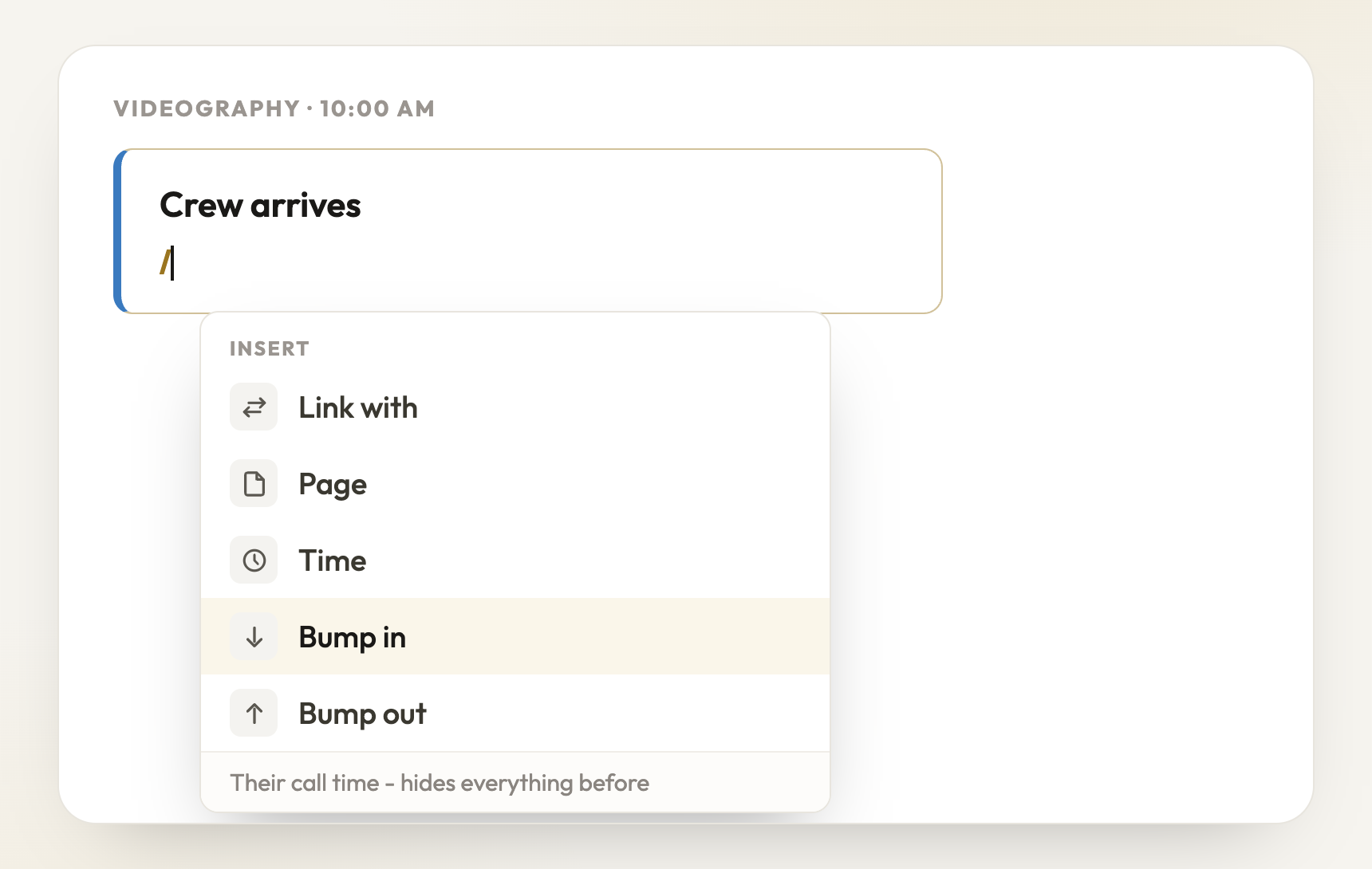 Type / in any cell - one menu for links, pages, times and bump windows